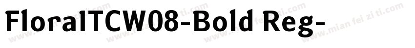 FloraITCW08-Bold Reg字体转换